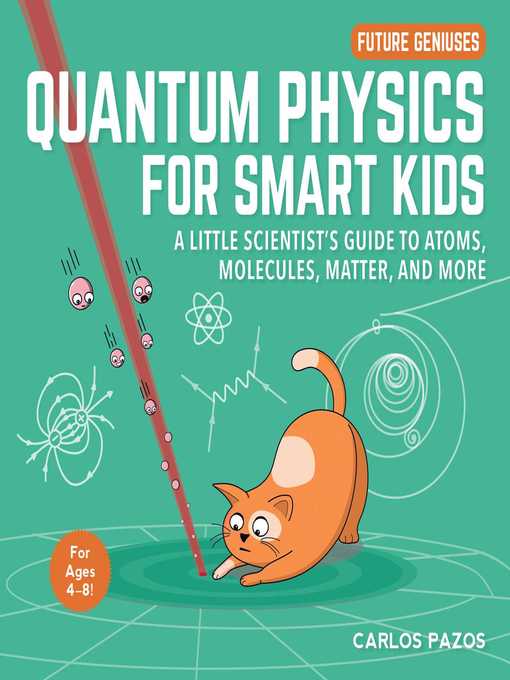 Title details for Quantum Physics for Smart Kids by Carlos Pazos - Available